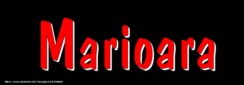 Felicitari cu numele tau - Imagine cu numele Marioara - Rosu pe fundal Negru