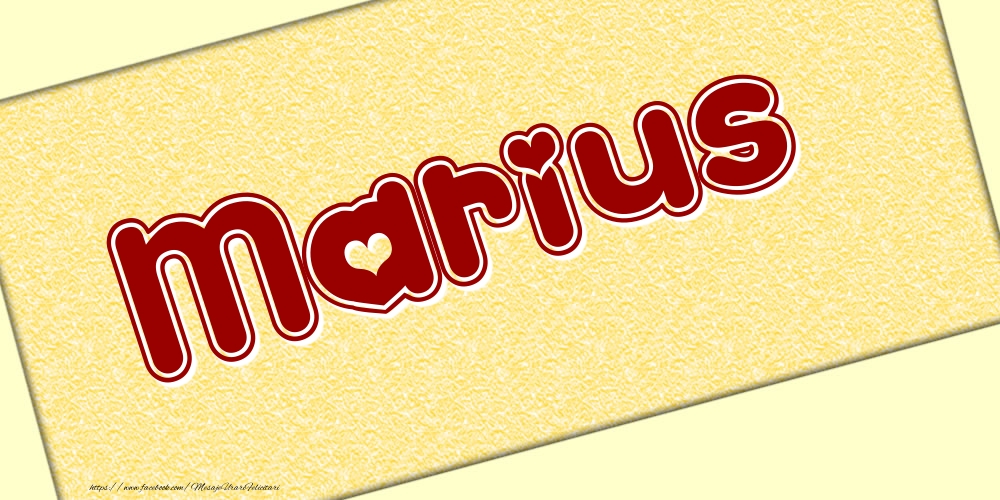 Felicitari cu numele tau - Poza cu numele Marius - Scris cu inimioare