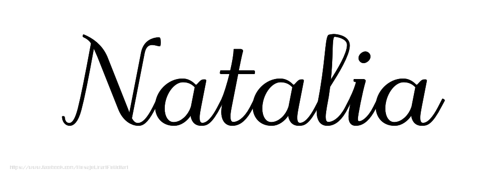Felicitari cu numele tau - Imagine cu numele Natalia - Scris de mână