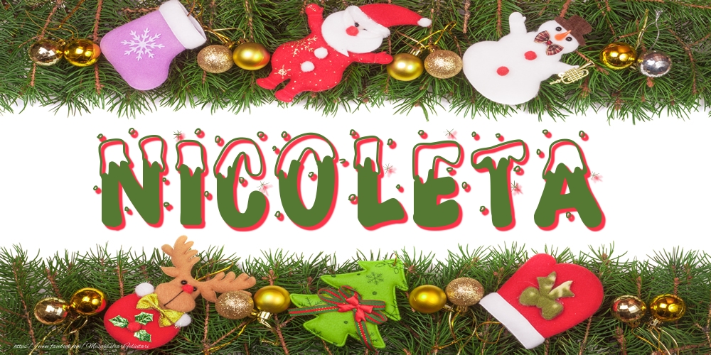 Felicitari cu numele tau - Poza cu numele Nicoleta de Craciun