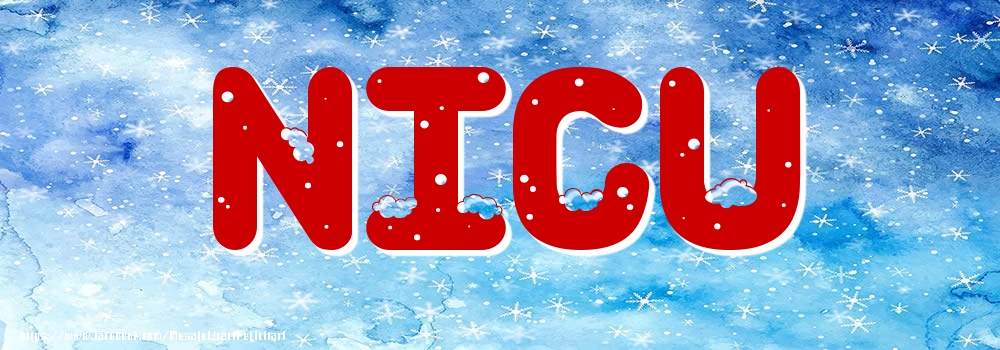 Felicitari cu numele tau - Poza cu numele Nicu - Iarna