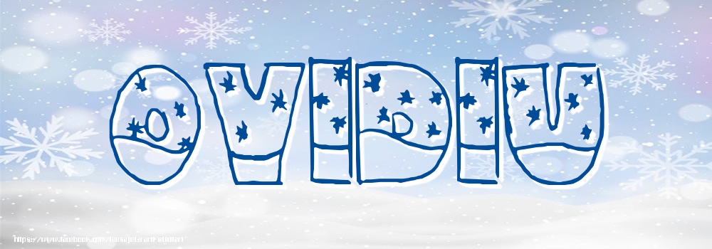 Felicitari cu numele tau - Imagine cu numele Ovidiu - Iarna