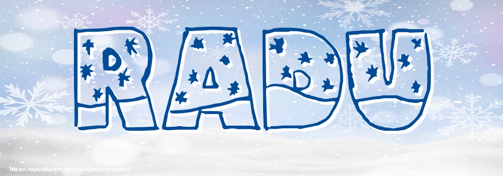 Felicitari cu numele tau - Imagine cu numele Radu - Iarna