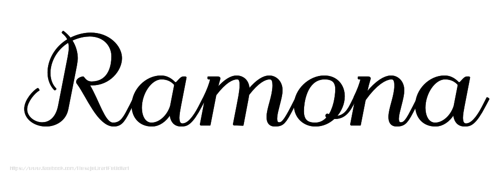 Felicitari cu numele tau - Imagine cu numele Ramona - Scris de mână