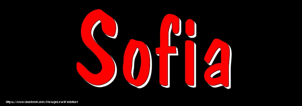 Felicitari cu numele tau - Imagine cu numele Sofia - Rosu pe fundal Negru