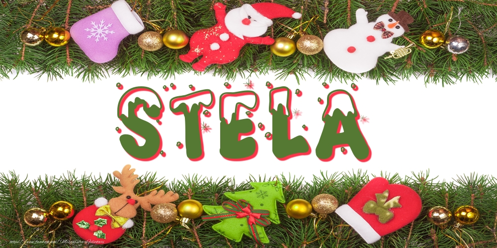 Felicitari cu numele tau - Poza cu numele Stela de Craciun