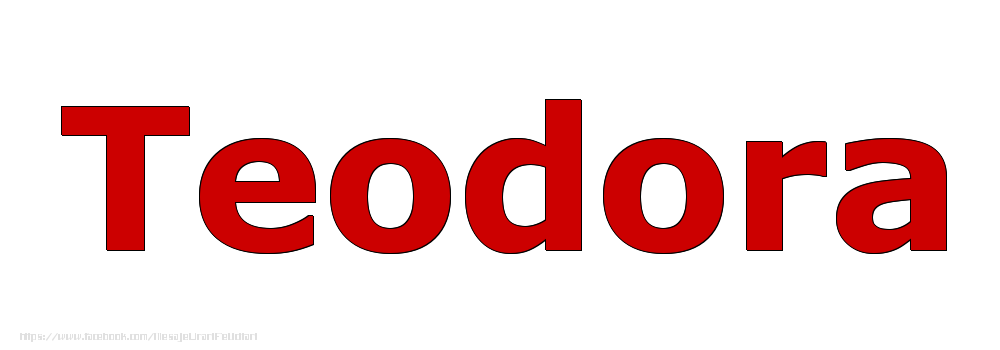 Felicitari cu numele tau - Poza cu numele Teodora - Rosu