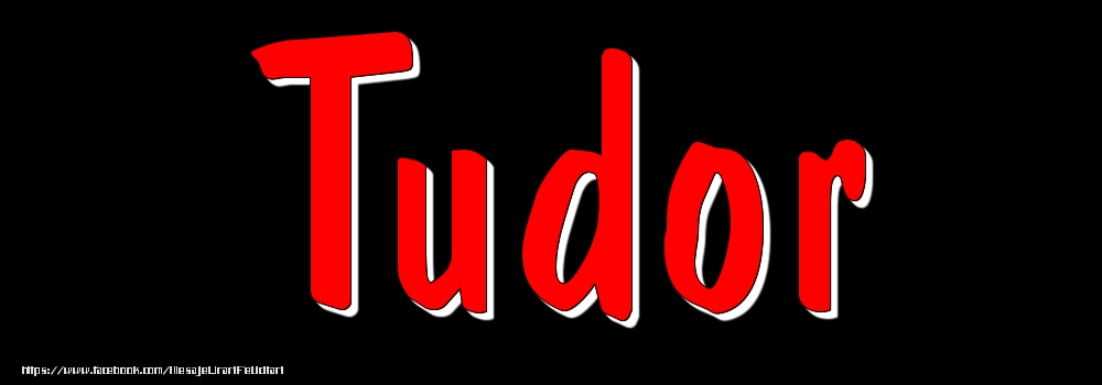 Felicitari cu numele tau - Imagine cu numele Tudor - Rosu pe fundal Negru