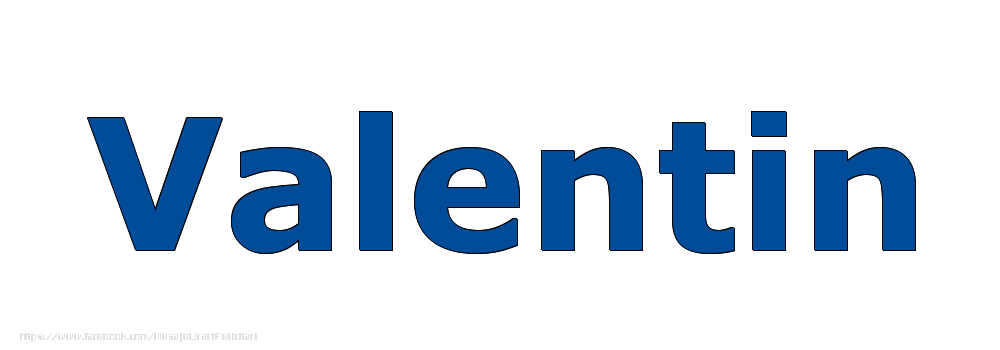 Felicitari cu numele tau - Poza cu numele Valentin - Albastru
