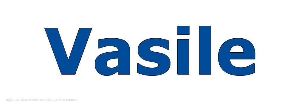 Felicitari cu numele tau - Poza cu numele Vasile - Albastru