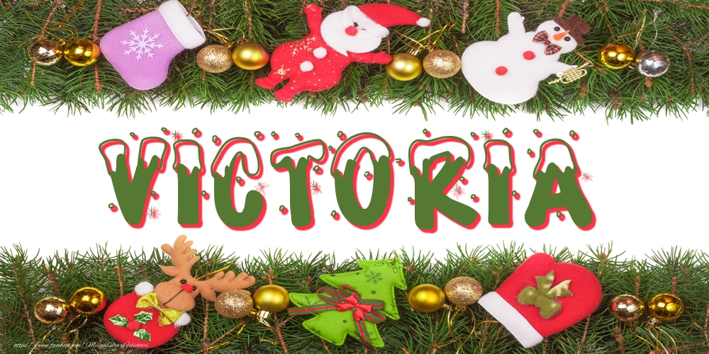 Felicitari cu numele tau - Poza cu numele Victoria de Craciun