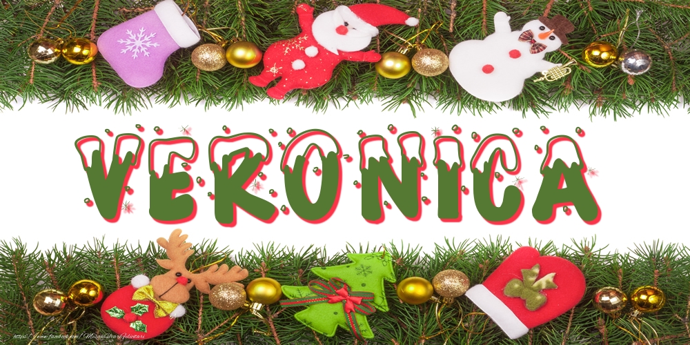 Felicitari cu numele tau - Poza cu numele Veronica de Craciun