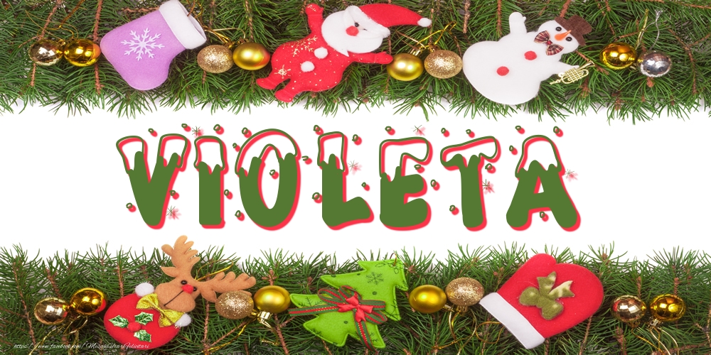 Felicitari cu numele tau - Poza cu numele Violeta de Craciun