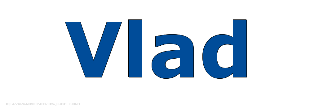 Felicitari cu numele tau - Poza cu numele Vlad - Albastru