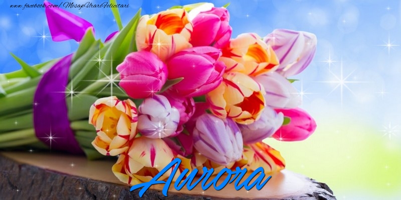 Felicitari de prietenie - Aurora
