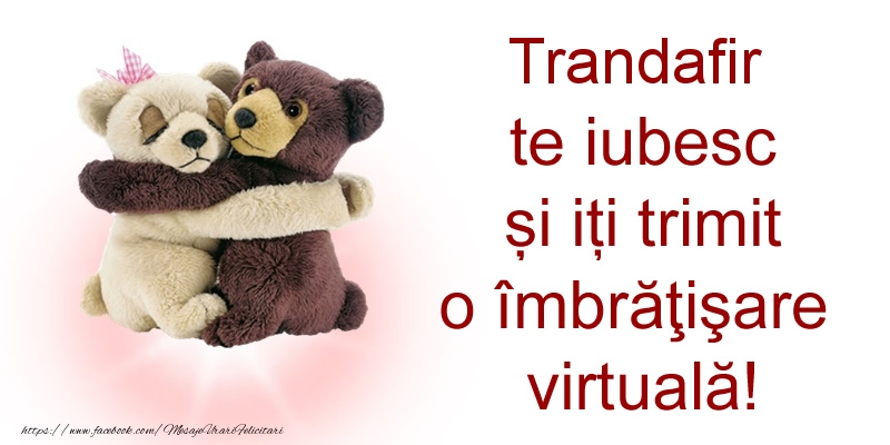 Felicitari de prietenie - Ursuleti | Trandafir te iubesc și iți trimit o îmbrăţişare virtuală!