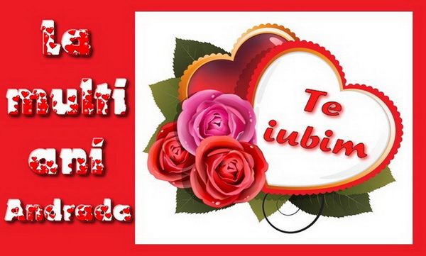 Felicitari de Sfantul Andrei - La multi ani Andrada Te iubim