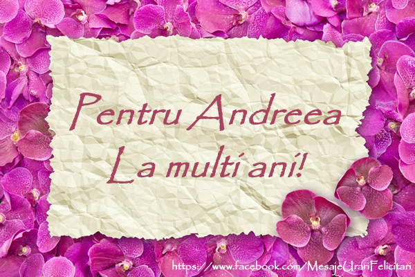 Felicitari de Sfantul Andrei - Pentru Andreea La multi ani!