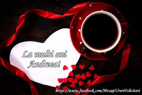 Felicitari de Sfantul Andrei - La multi ani Andreea!