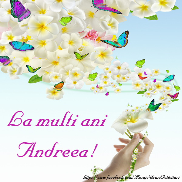 Felicitari de Sfantul Andrei - La multi ani Andreea!