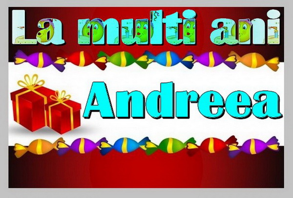 Felicitari de Sfantul Andrei - La multi ani Andreea