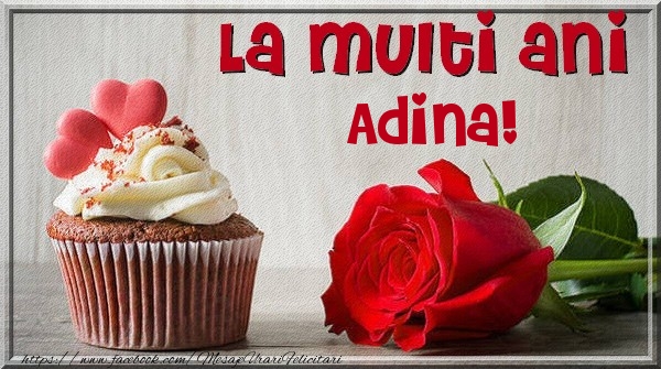 Felicitari de zi de nastere - Trandafiri | La multi ani Adina