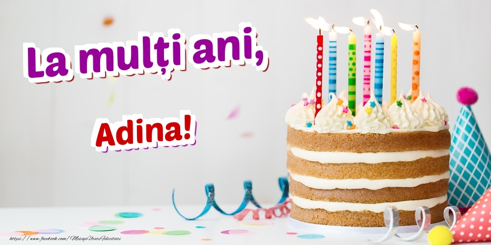 Felicitari de zi de nastere - La mulți ani, Adina