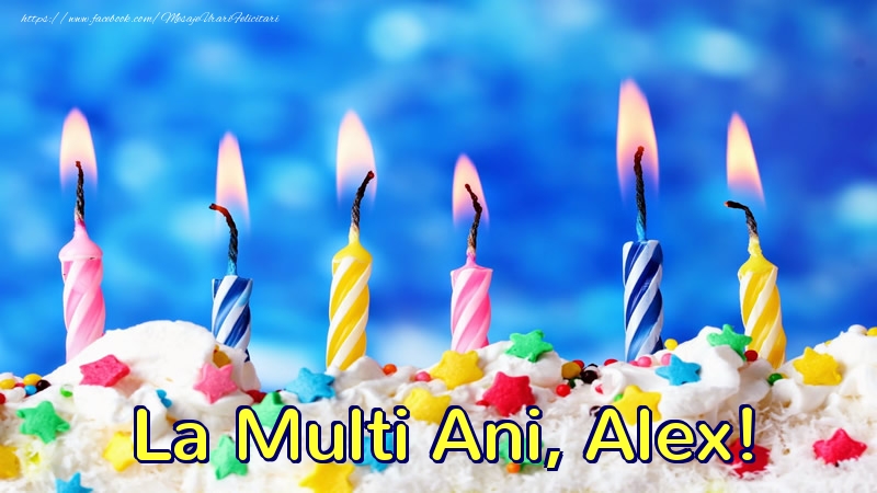 Felicitari de zi de nastere - Lumanari | La multi ani, Alex!