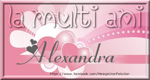Felicitari de zi de nastere - ❤️❤️❤️ Inimioare | La multi ani Alexandra