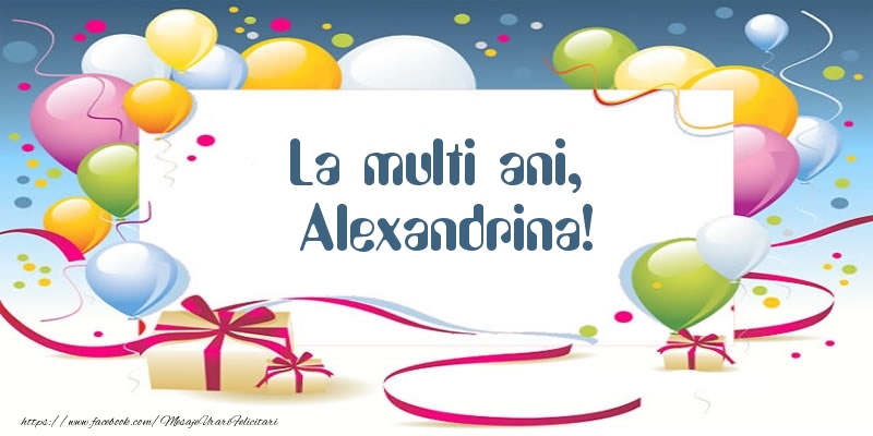  Felicitari de zi de nastere - Baloane | La multi ani, Alexandrina!
