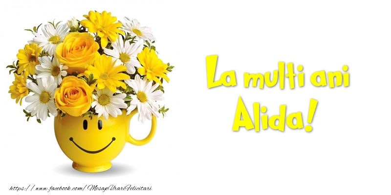 Felicitari de zi de nastere - Buchete De Flori & Flori | La multi ani Alida!