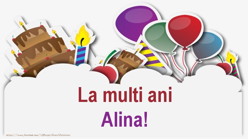 Felicitari de zi de nastere - Baloane & Lumanari & Tort | La multi ani Alina!