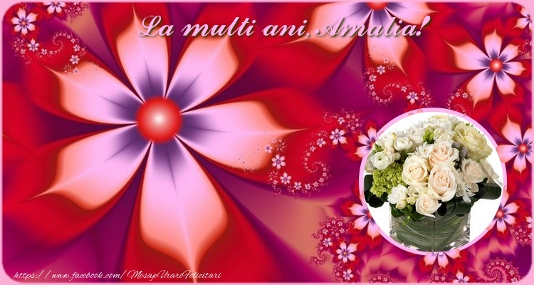 Felicitari de zi de nastere - Flori & 1 Poza & Ramă Foto | La multi ani Amalia