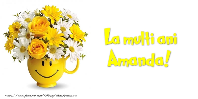 Felicitari de zi de nastere - Buchete De Flori & Flori | La multi ani Amanda!