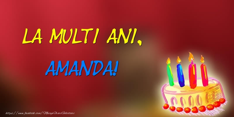 Felicitari de zi de nastere -  La multi ani, Amanda! Tort