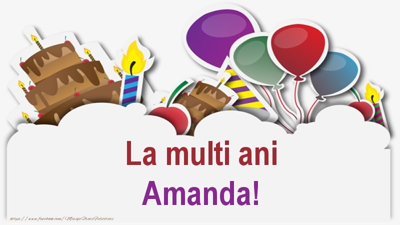 Felicitari de zi de nastere - Baloane & Lumanari & Tort | La multi ani Amanda!