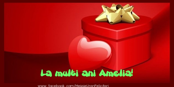 Felicitari de zi de nastere - La multi ani Amelia!