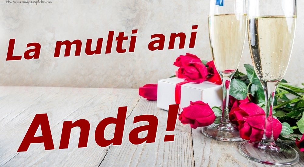 Felicitari de zi de nastere - Sampanie & Trandafiri | La multi ani Anda!