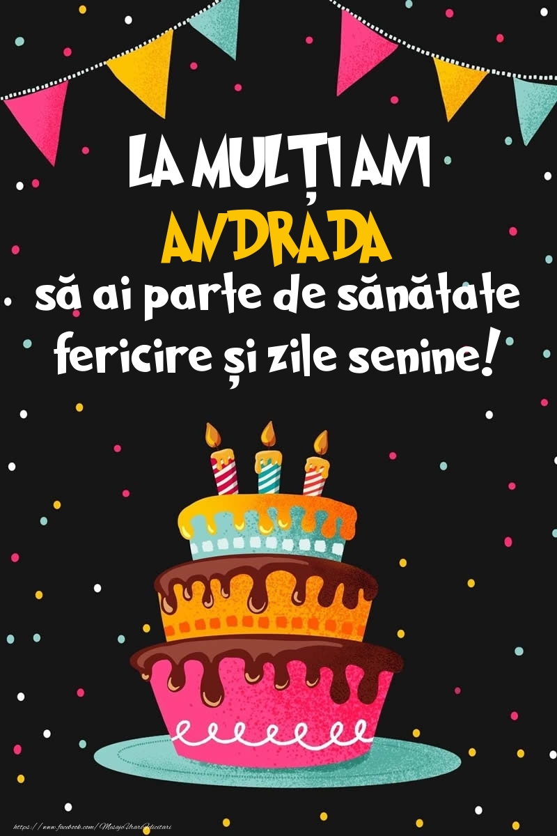 Felicitari de zi de nastere - Imagine cu tort si confeti: LA MULȚI ANI Andrada!