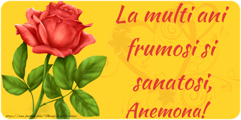 Felicitari de zi de nastere - Flori | La multi ani fericiti si sanatosi, Anemona