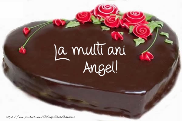 Felicitari de zi de nastere - Tort La multi ani Angel!