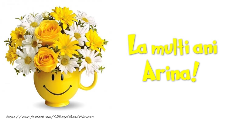 Felicitari de zi de nastere - Buchete De Flori & Flori | La multi ani Arina!