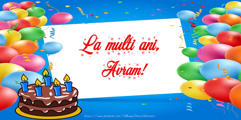 Felicitari de zi de nastere - Tort | La multi ani, Avram!