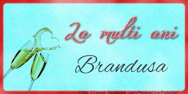 Felicitari de zi de nastere - Sampanie | La multi ani Brandusa