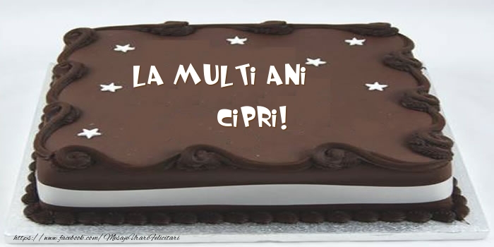 Felicitari de zi de nastere -  Tort - La multi ani Cipri!