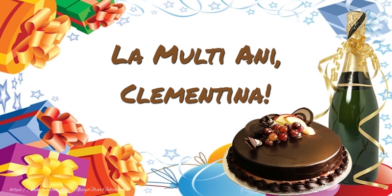 Felicitari de zi de nastere - Tort & Sampanie | La multi ani, Clementina!