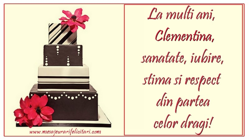 Felicitari de zi de nastere - Tort | La multi ani, Clementina