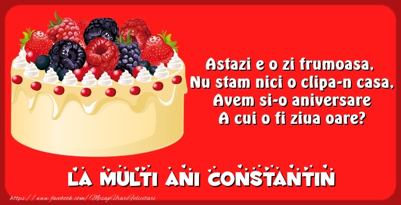 Felicitari de zi de nastere - Tort | La multi ani Constantin