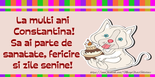 Felicitari de zi de nastere - Animație & Tort | La multi ani Constantina! Sa ai parte de sanatate, fericire si zile senine.