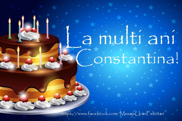 Felicitari de zi de nastere - Tort | La multi ani Constantina!